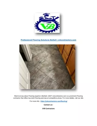 Professional Flooring Solutions Bothell | Jvbcontractors.com