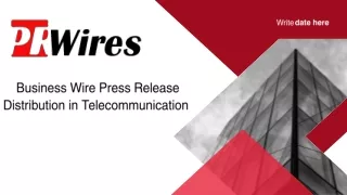 business wire press release distribution with pr wires in telecommunication