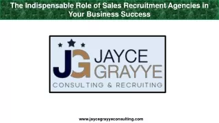 The Indispensable Role of Sales Recruitment Agencies in Your Business Success