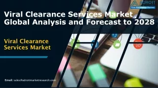 Trends and Insights in the Viral Clearance Services Market