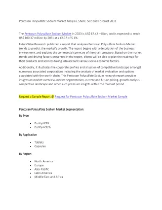 Pentosan Polysulfate Sodium Market Analysis, Share, Size and Forecast 2031