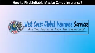 How to Find Suitable Mexico Condo Insurance