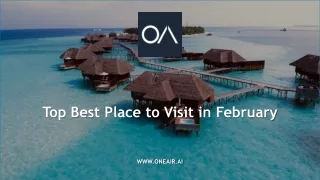 Top Best Place to Visit in February - OneAir