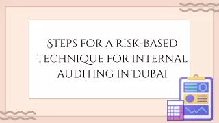 Steps for a risk-based technique for internal auditing in Dubai