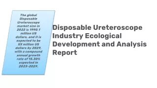 Disposable Ureteroscope Market Competitive Landscape, Growth Factors, Revenue