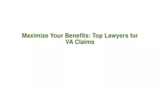 Maximize Your Benefits Top Lawyers for VA Claims