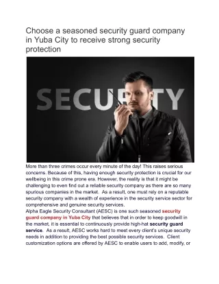 Choose a seasoned security guard company in Yuba City to receive strong security protection
