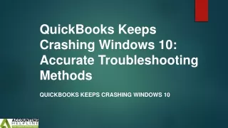 Complete guide about QuickBooks Keeps Crashing Windows 10
