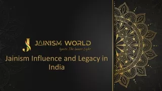 Jainism - Influence and Legacy in India