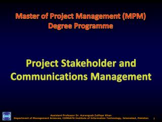 Project Stakeholder and Communications Management