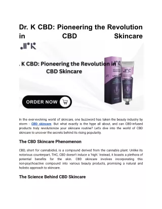 Dr. K CBD_ Pioneering the Revolution in CBD Skincare