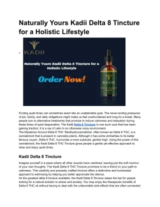 Naturally Yours Kadii Delta 8 Tincture for a Holistic Lifestyle