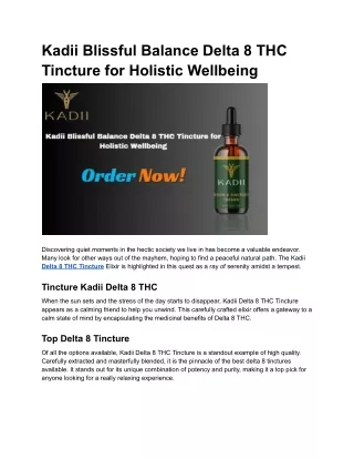 Kadii Blissful Balance Delta 8 THC Tincture for Holistic Wellbeing