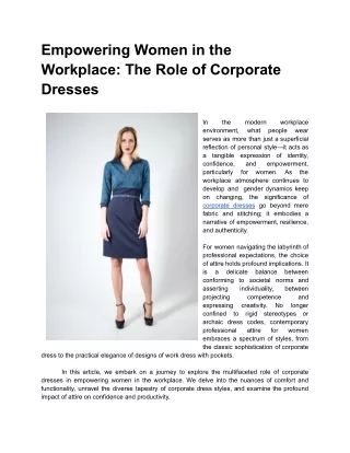 Feb. 12, 2024 - Empowering Women in the Workplace The Role of Corporate Dresses