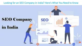 Looking for an SEO Company in India-Here’s What You Need to Know