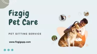 Professional Pet Services - Fizgig App