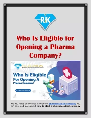 Who Is Eligible for Opening a Pharma Company?