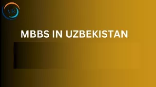 A Beginner's Guide to MBBS in Uzbekistan