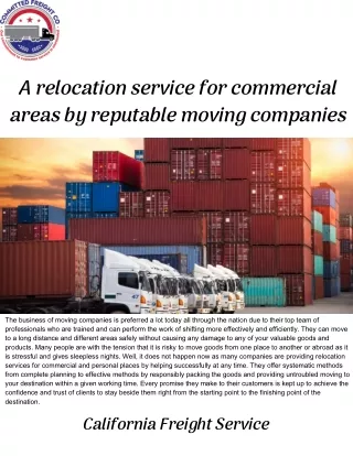 A relocation service for commercial areas by reputable moving companies