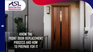 Know What is The Front Door Replacement Process and How to Prepare