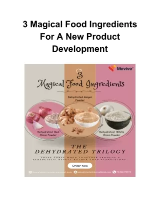 3 Magical Food Ingredients For A New Product Development
