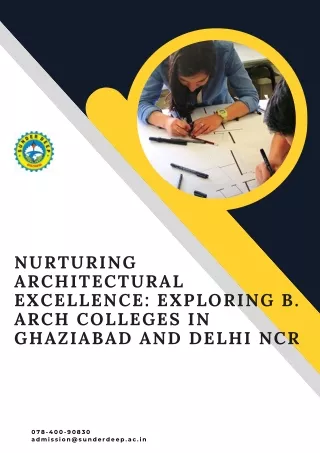 Nurturing Architectural Excellence Exploring B. Arch Colleges in Ghaziabad and Delhi NCR