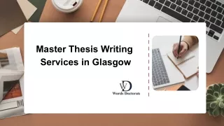 Master Thesis Writing Services in Glasgow - PPT