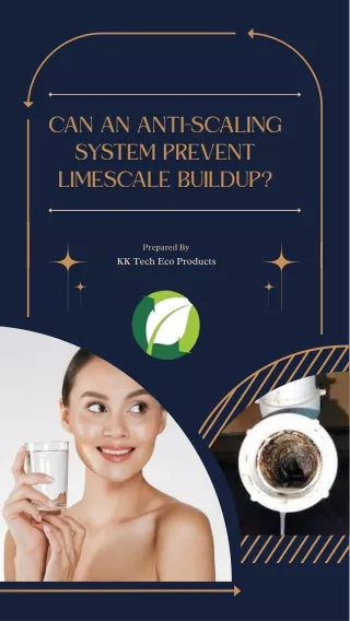 Can an anti-scaling system prevent limescale buildup