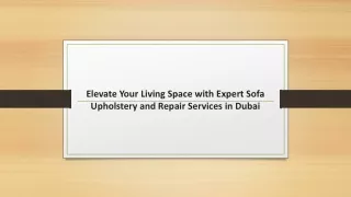 Elevate Your Living Space with Expert Sofa Upholstery and Repair Services in Dub