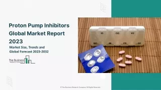 Proton Pump Inhibitors Global Market Size, Share, Industry Analysis, By Drug Type, By Distribution Channel, By Regional