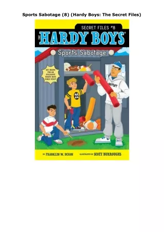 [DOWNLOAD]⚡️PDF✔️ Sports Sabotage (8) (Hardy Boys: The Secret Files)