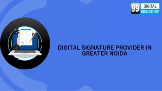 Digital signature provider in Greater Noida