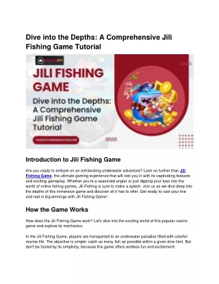 Dive into the Depths: A Comprehensive Jili Fishing Game Tutorial