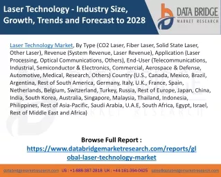 Laser Technology Market - Industry Trends and Forecast to 2028