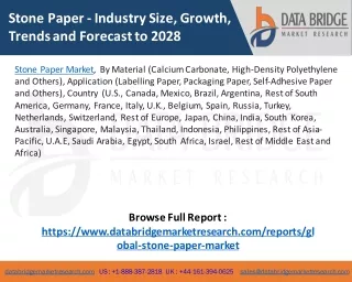 Stone Paper Market – Industry Trends and Forecast to 2028