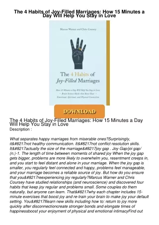 READ⚡[PDF]✔ The 4 Habits of Joy-Filled Marriages: How 15 Minutes a Day Will Help You Stay