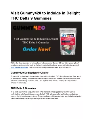 Visit Gummy420 to indulge in Delight THC Delta 9 Gummies