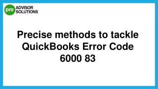 Best Way To Fix QuickBooks Error Code 6000 83