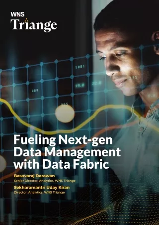 Fueling Next-generation Data Management with Data Fabric