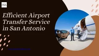 Efficient Airport Transfer Service in San Antonio