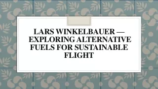 Lars Winkelbauer — Exploring Alternative Fuels for Sustainable Flight