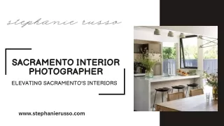 Stephanie Russo Photography: Elevating Sacramento's Interiors