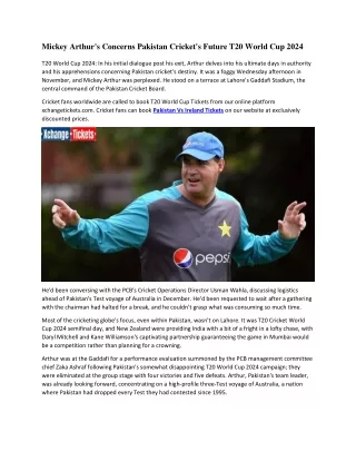 Mickey Arthur's Concerns Pakistan Cricket's Future T20 World Cup 2024