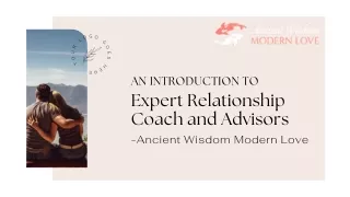 Expert Relationship Coach and Advisors - Ancient Wisdom Modern Love