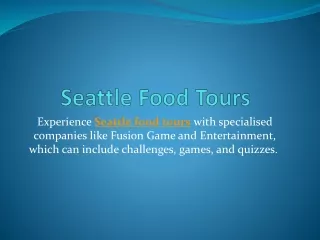 Seattle Food Tours