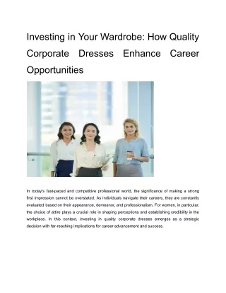 Investing in Your Wardrobe_ How Quality Corporate Dresses Enhance Career Opportunities