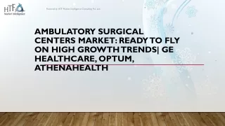 Ambulatory Surgical Centers Market