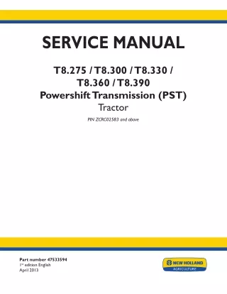 New Holland T8.330 Powershift Transmission (PST) Tractor Service Repair Manual (PIN ZCRC02583 and above)