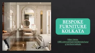 Bespoke Furniture Kolkata