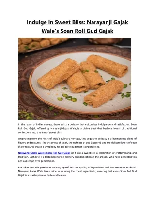 Indulge in Sweet Bliss Narayanji Gajak Wale's Soan Roll Gud Gajak